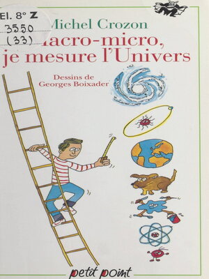 cover image of Macro-micro, je mesure l'Univers